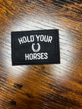 Hold Your Horses
