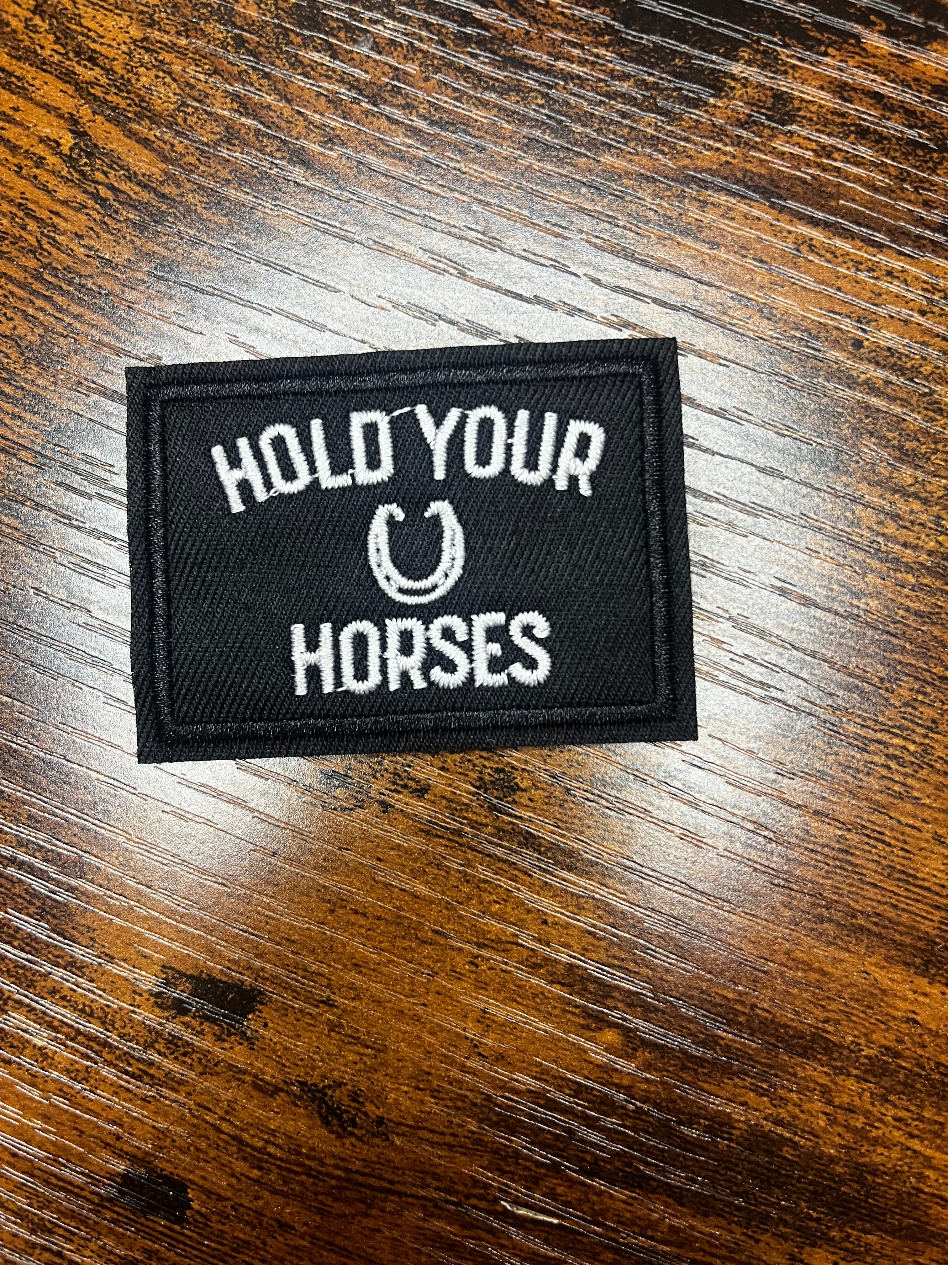 Hold Your Horses