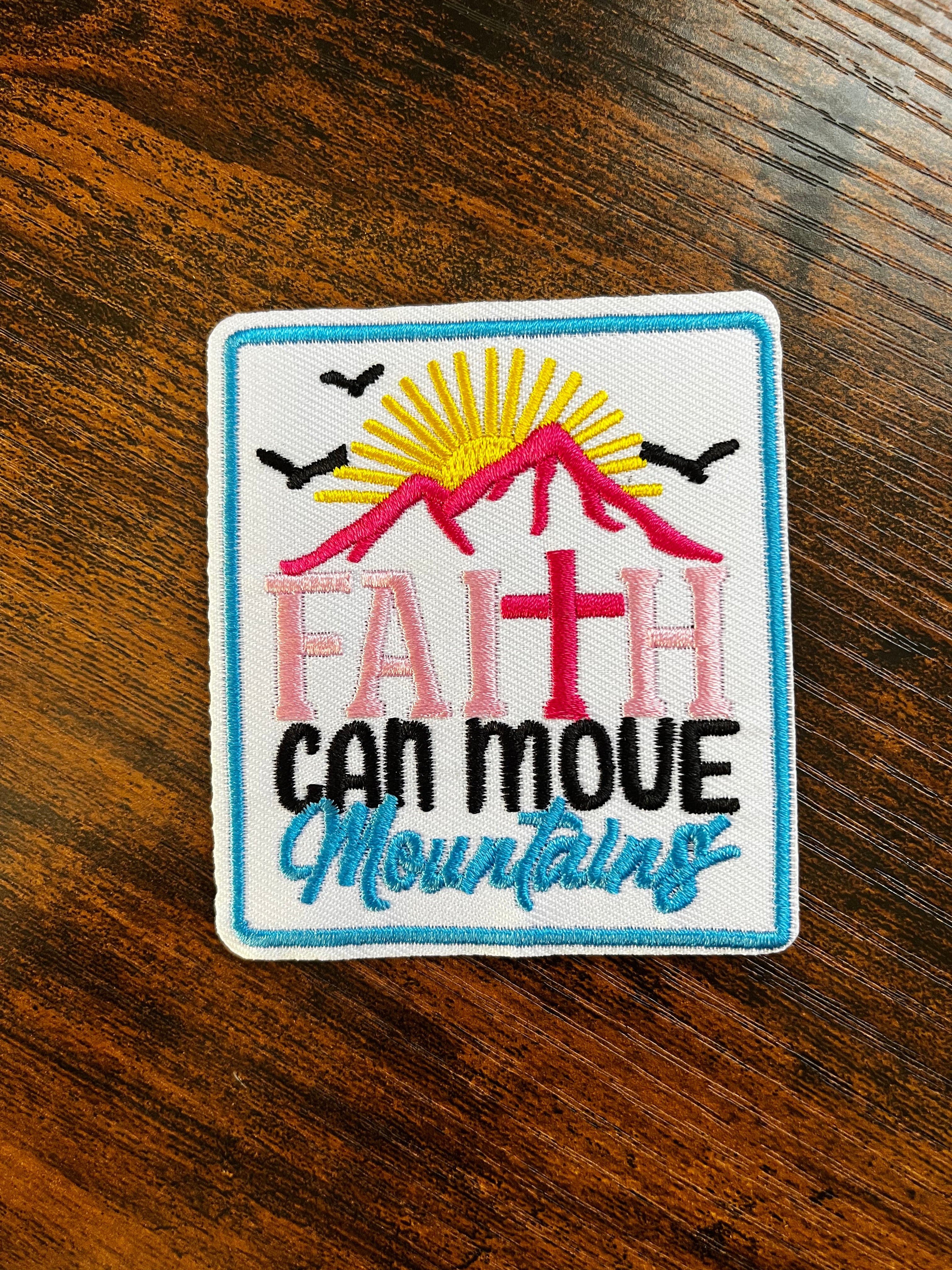 Faith Can Move Mountains