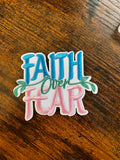 Faith Over Fear