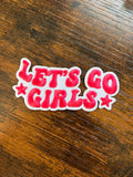 Let’s Go Girls