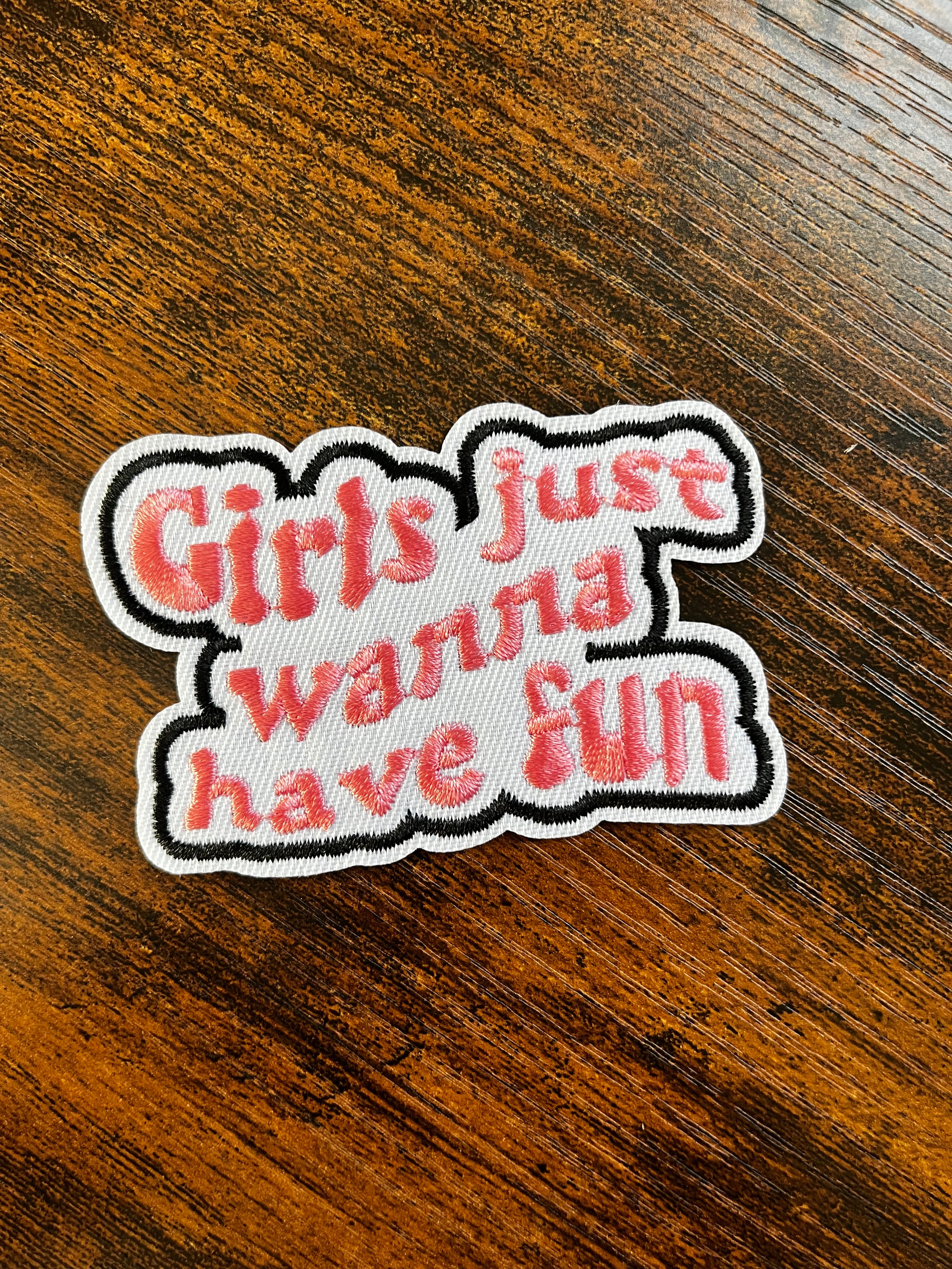Girls Just Wanna Have Fun