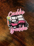 Caddie Baddie Golf Cart